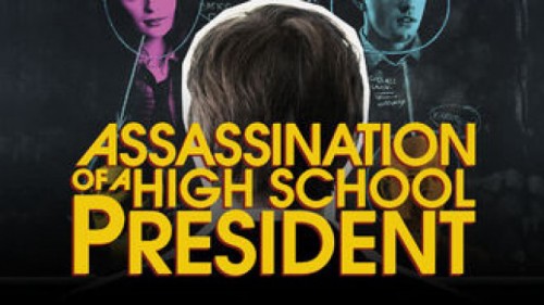 Ám Sát Thầy Hiệu Trưởng Assassination Of A High School President