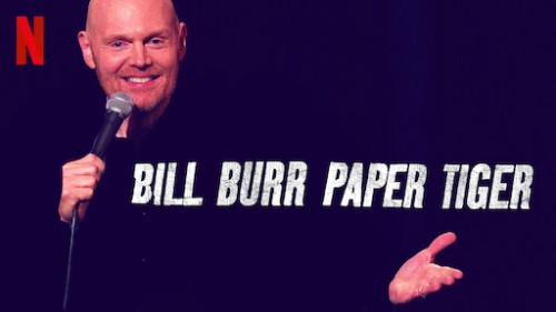 Bill Burr- Hổ Giấy Bill Burr: Paper Tiger