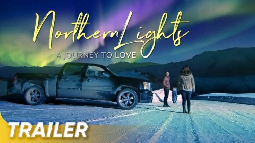 Cực Quang Phương Bắc Northern Lights: A Journey To Love