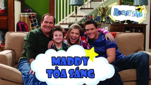 Maddy Tỏa Sáng Really Me