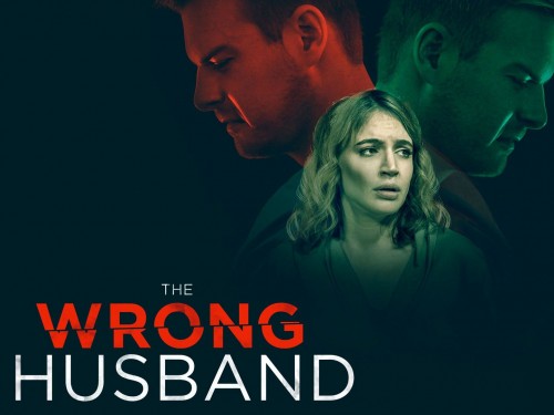 Người Chồng Giả Mạo The Wrong Husband