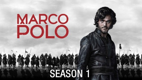 Nhà Thám Hiểm Marco Polo (Phần 1) Marco Polo (Season 1)