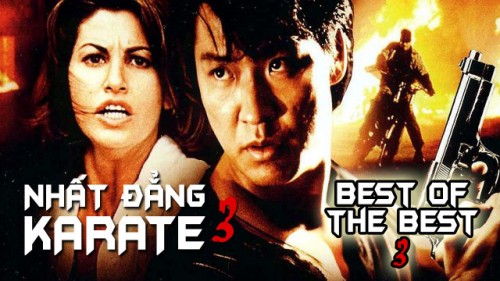 Nhất Đẳng Karate 3 Best of The Best 3