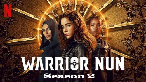 Nữ tu chiến binh (Phần 2) Warrior Nun (Season 2)