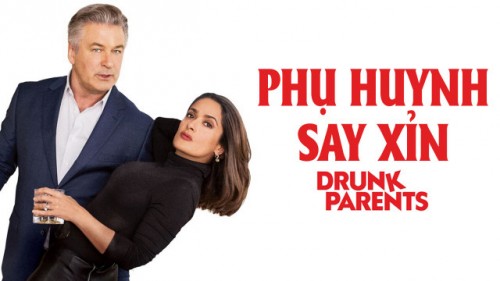 Phụ Huynh Say Xỉn Drunk Parents