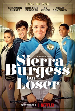 Sierra Burgess - Kẻ thất bại Sierra Burgess Is a Loser