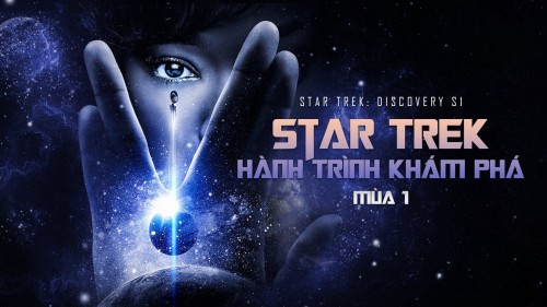 Star Trek: Hành Trình Khám Phá (Mùa 1) Star Trek: Discovery S1