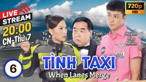 Tình Taxi When Lanes Merge
