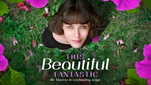 Tình Yêu Diệu Kì This Beautiful Fantastic